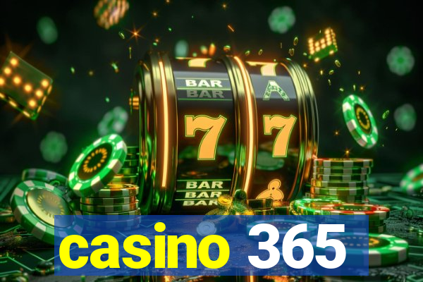 casino 365