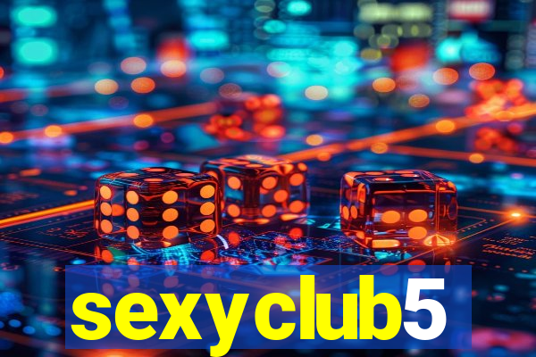 sexyclub5