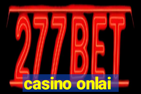 casino onlai