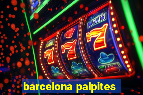 barcelona palpites