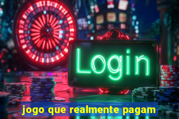 jogo que realmente pagam