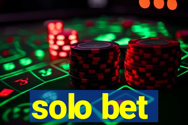 solo bet