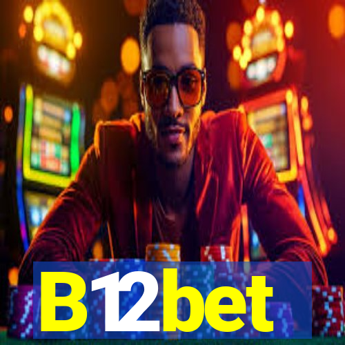 B12bet