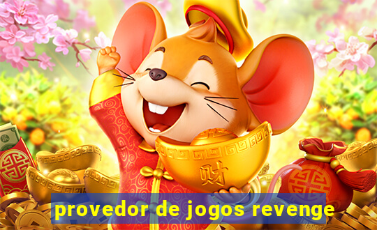 provedor de jogos revenge