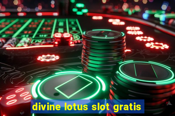 divine lotus slot gratis