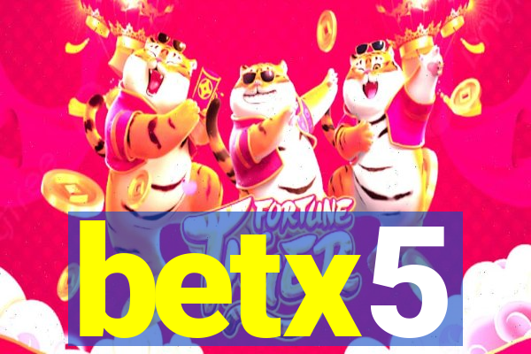 betx5