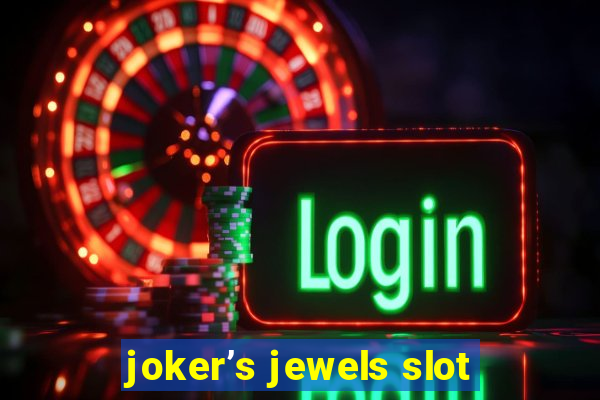 joker’s jewels slot