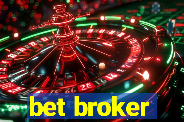 bet broker