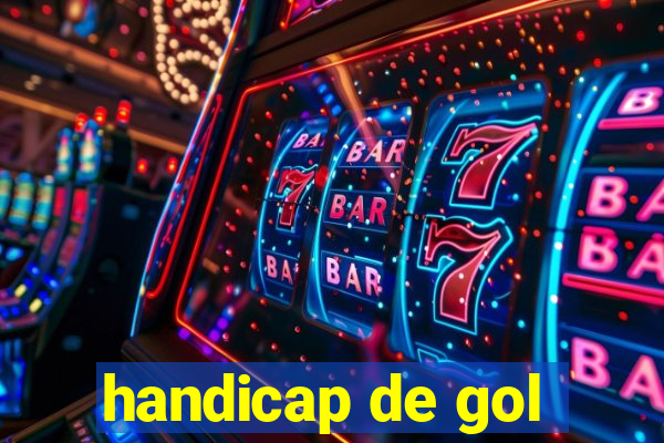 handicap de gol