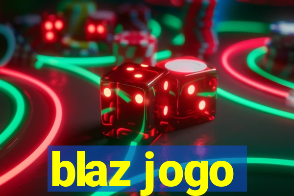 blaz jogo