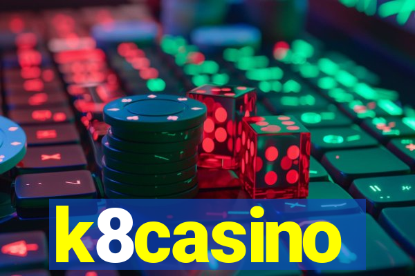 k8casino