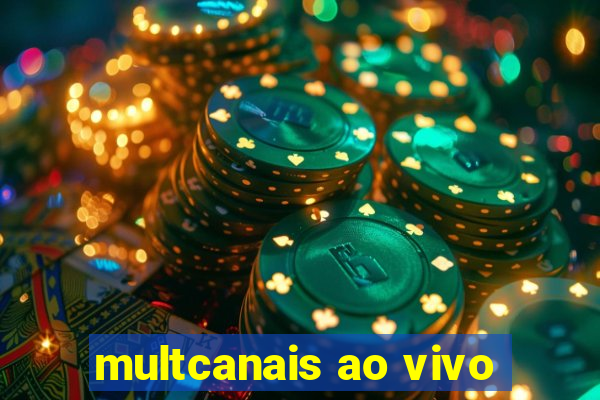 multcanais ao vivo