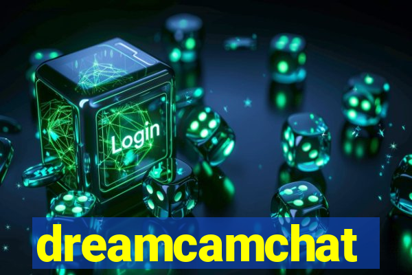 dreamcamchat