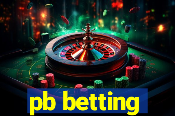 pb betting