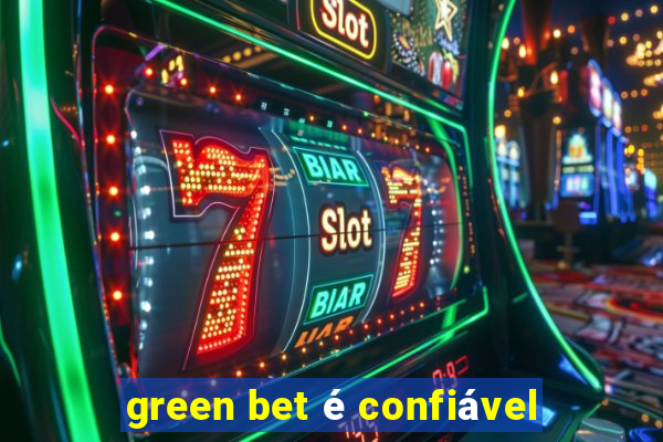 green bet é confiável