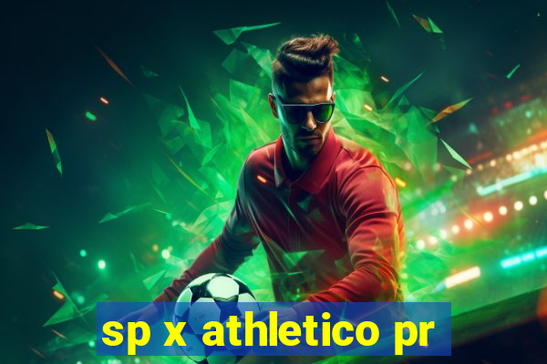 sp x athletico pr