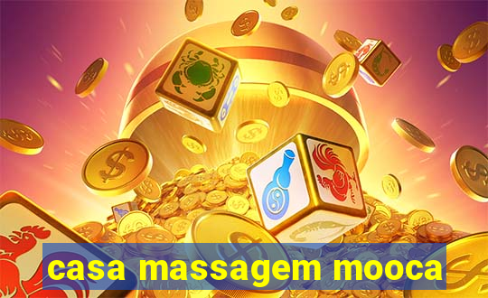 casa massagem mooca