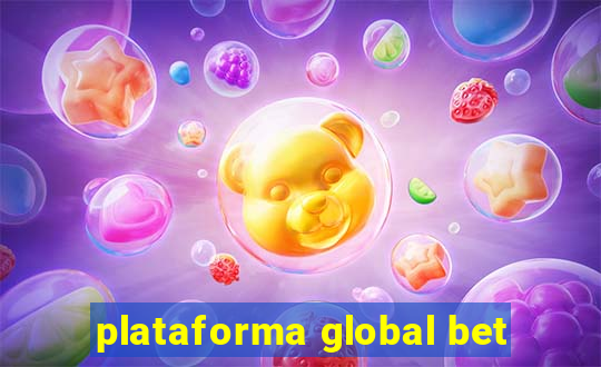 plataforma global bet