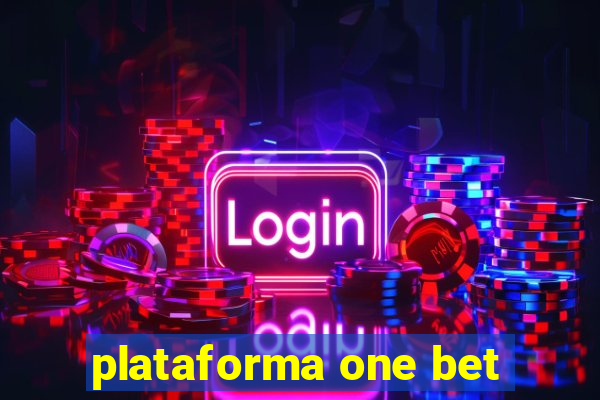 plataforma one bet