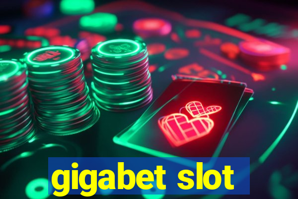 gigabet slot