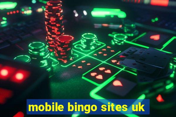 mobile bingo sites uk