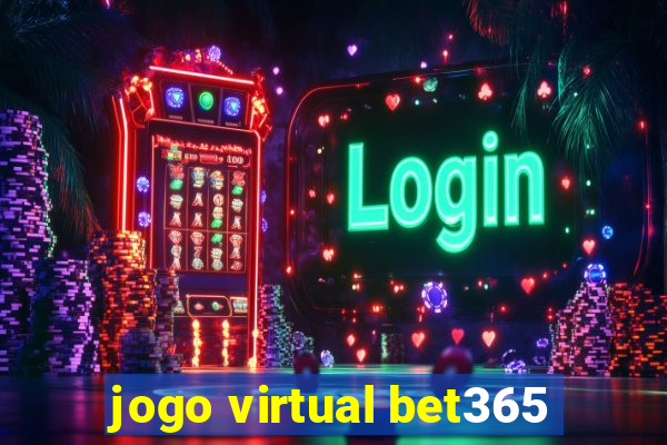 jogo virtual bet365