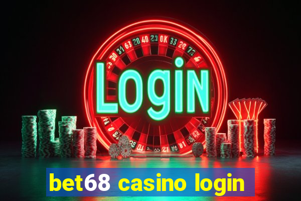 bet68 casino login