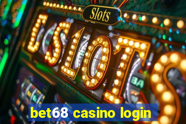 bet68 casino login