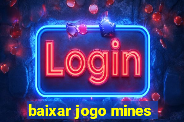 baixar jogo mines