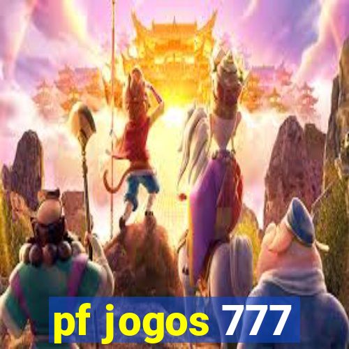 pf jogos 777