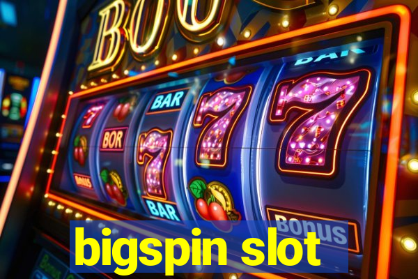 bigspin slot