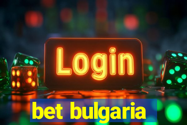 bet bulgaria