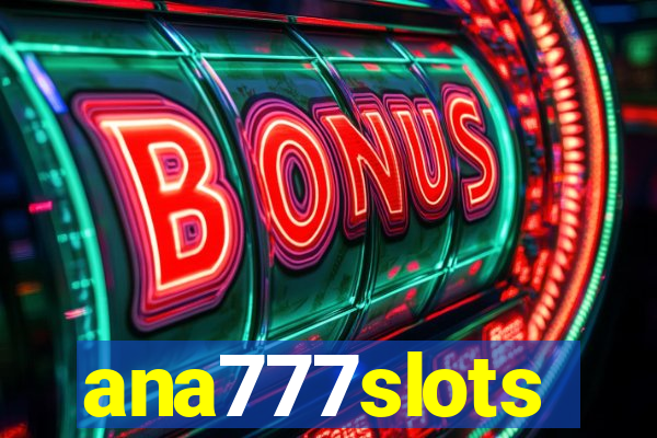 ana777slots