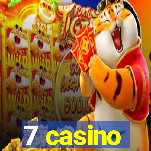 7 casino