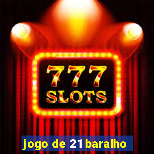 jogo de 21 baralho