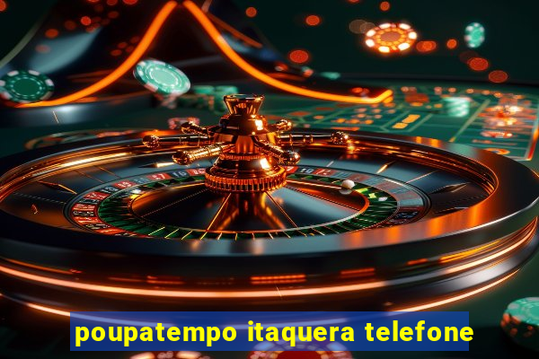 poupatempo itaquera telefone