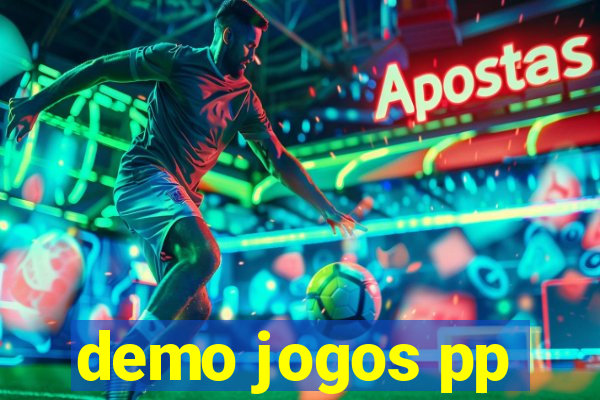 demo jogos pp