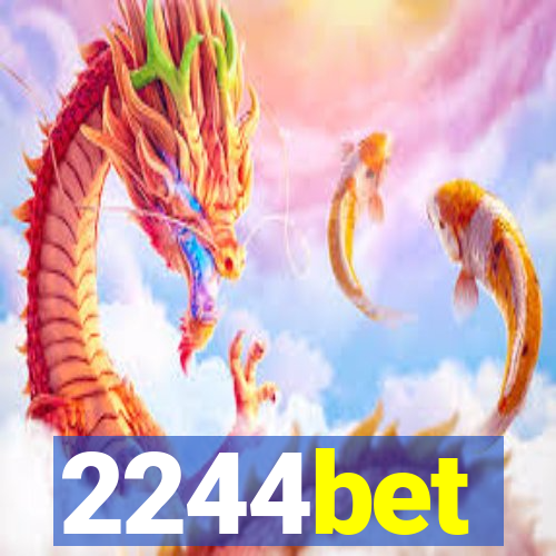 2244bet