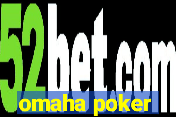 omaha poker