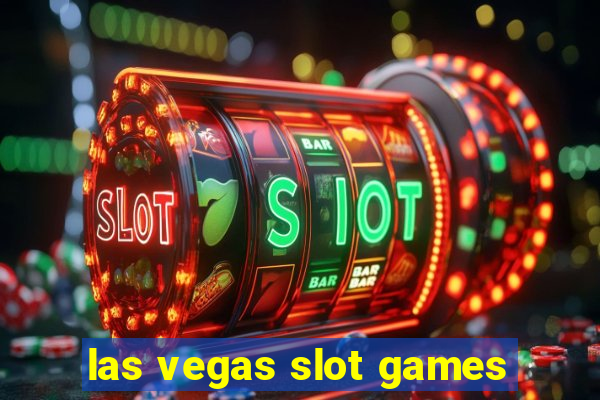 las vegas slot games