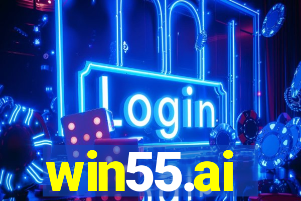 win55.ai