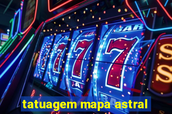 tatuagem mapa astral