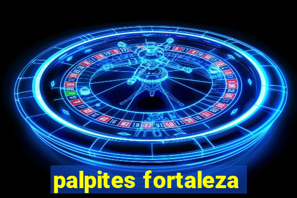 palpites fortaleza