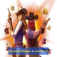 fortune dragon é confiável