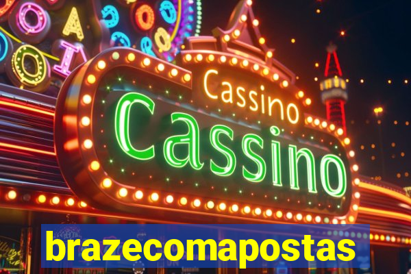 brazecomapostas