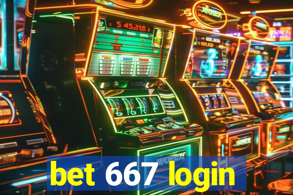 bet 667 login