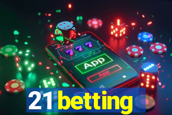 21 betting