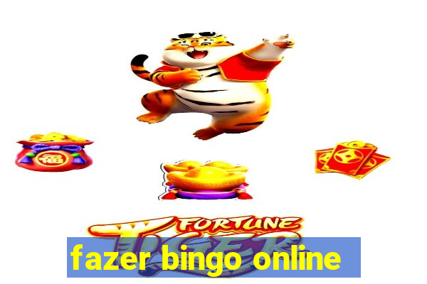 fazer bingo online