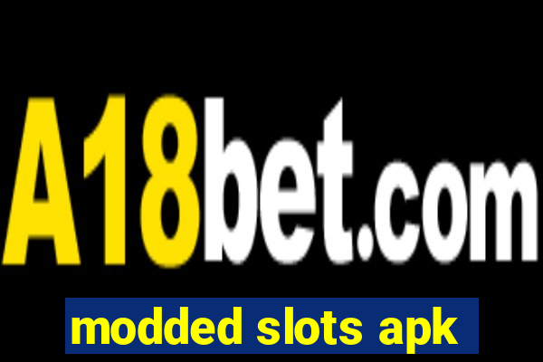 modded slots apk