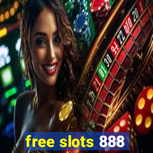 free slots 888